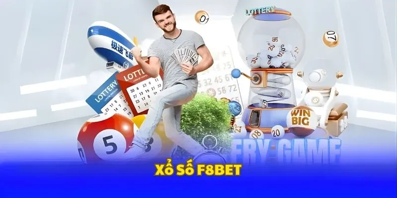 Sơ lược chung xổ số F8BET
